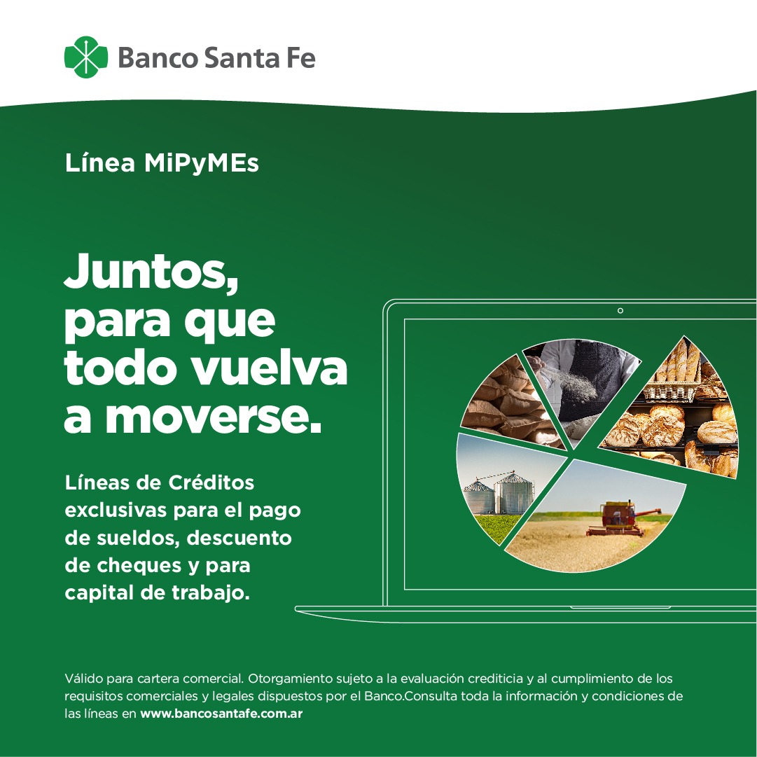 Las MiPyMEs santafesinas ya pueden acceder a las líneas de créditos del Banco Santa Fe con tasa fija del 24 por ciento